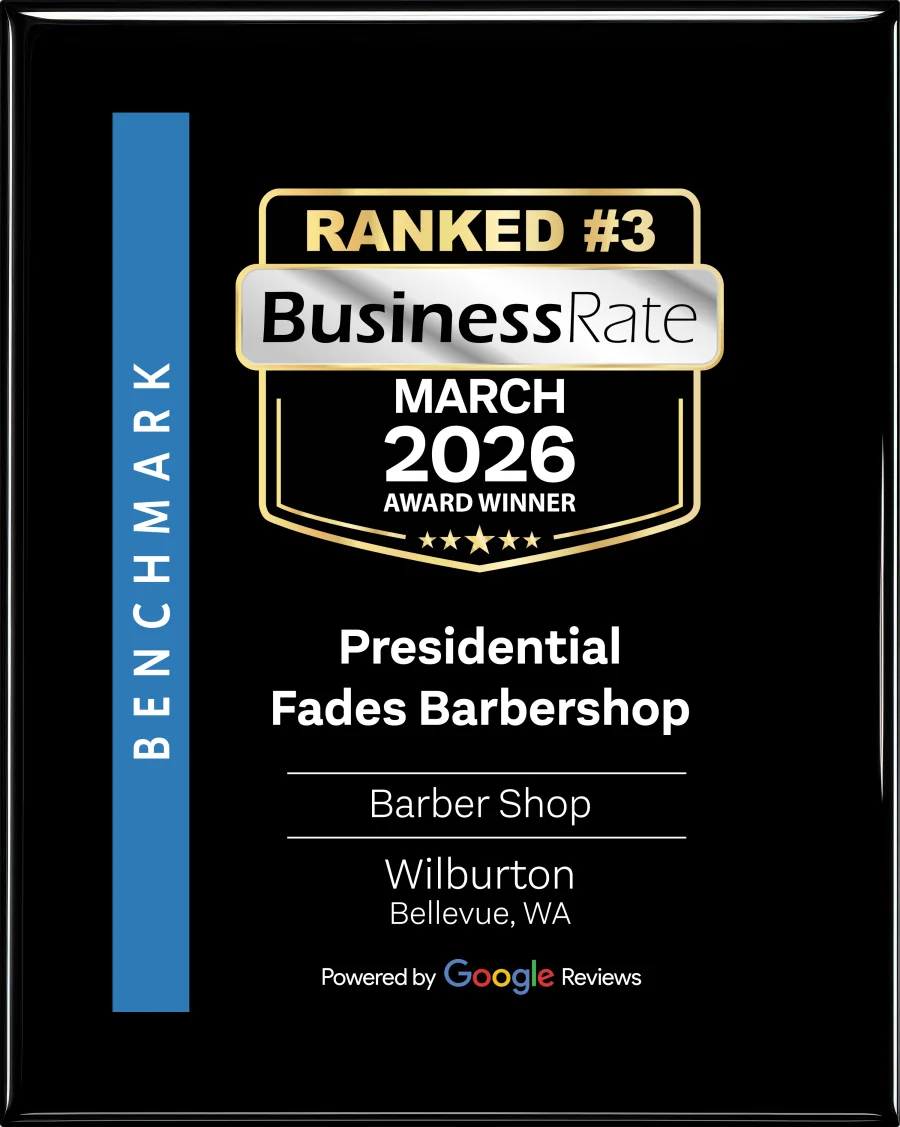 BusinessRate award plaque: Presidential Fades Barbershop ranked #3, March 2026 award winner, powered by Google Reviews.